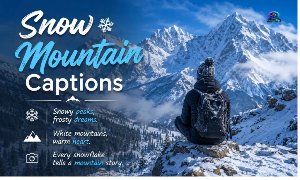 Snow-Mountain-Captions
